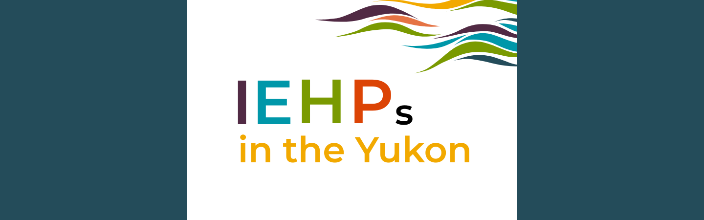 A banner reads: IEHPs in the Yukon referencing internationally-educated health professionals